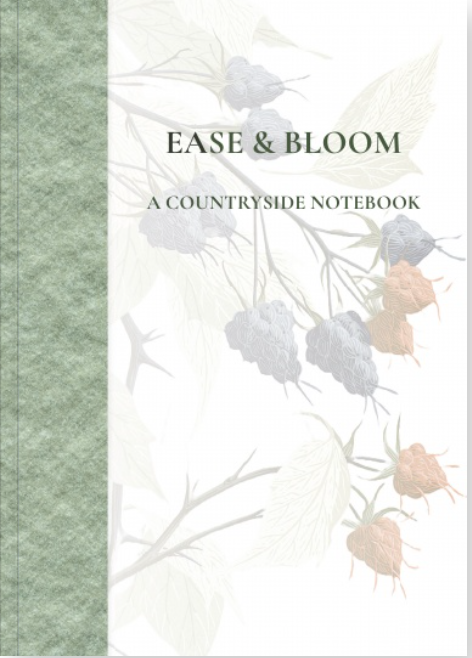 Ease & Bloom - Countryside Notebook